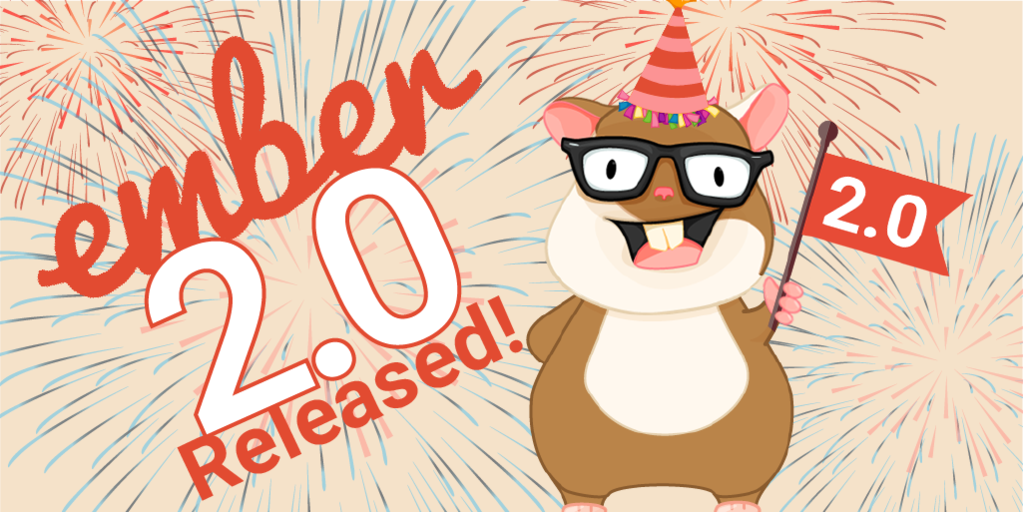 JavaScriptDaily's tweet photo. Ember.js 2.0 Released: http://t.co/iRYTWqvFxt (A tidy up/cruft-removing release, but let's celebrate anyway.) http://t.co/wiCJdEQZ5O