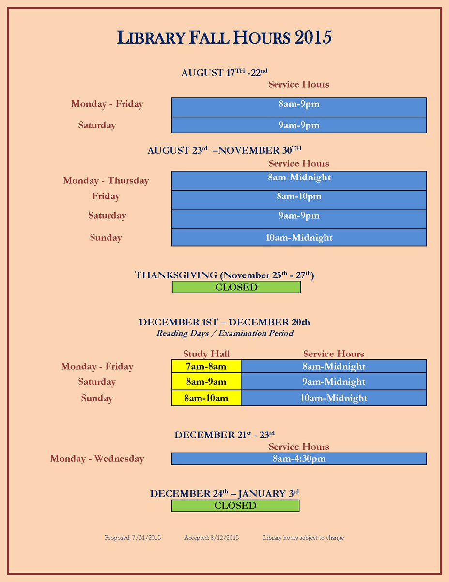 Fall 2015 library hours start Monday, August 17.
