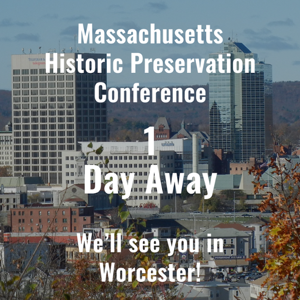 preservationma's tweet photo. #MHPC2015 is tomorrow! You can still register at the door. We'll see you in #Worcester! http://t.co/3oJsfJBHLV