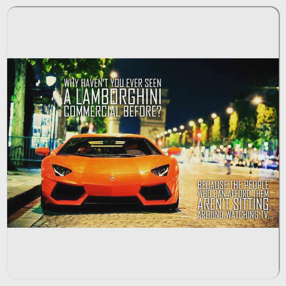 SuperiorExotics's tweet photo. Why haven't you ever seen a #Lamborghini commercial? Because the pple who can afford them aren't sitting watching TV http://t.co/uYrBnw706s