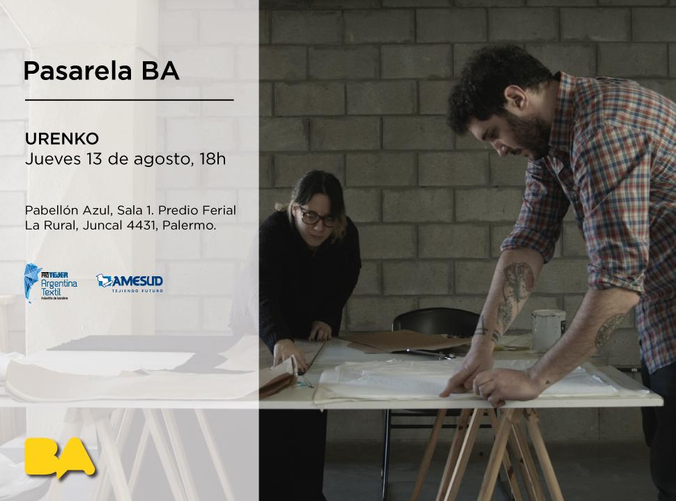 Hoy jueves 13/08 Desfile de <a href="/Urenko/">Urenko</a> a las 18h en  #PasarelaBA #BAFWEEK ¡Te esperamos! #BAcreativa