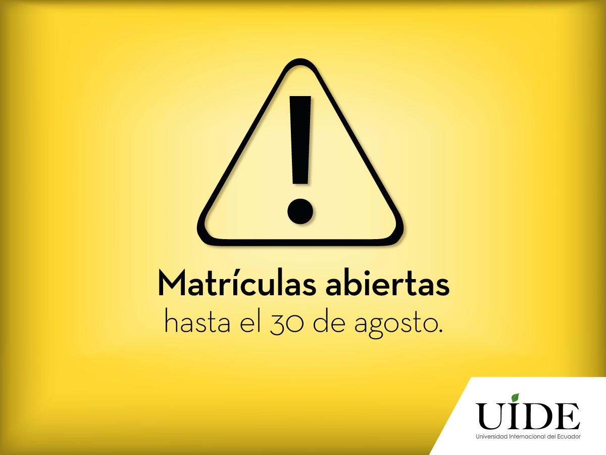 Les recordamos que tienen hasta el 30 de Agosto para matricularse en la #UIDE.¡Los esperamos!