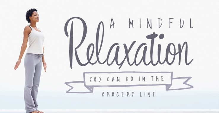 YI_Mag's tweet photo. A ​Mindful Relaxation You Can Do in the Grocery Line http://t.co/0Hh9F8Prhx http://t.co/Zd5BXn0kG9
