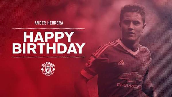 Happy Birthday, Ander Herrera 