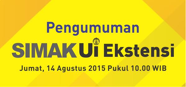 Pengumuman UI Ekstensi : penerimaan.ui.ac.id &amp; Pembayaran Biaya Pendidikan dpt dilihat: ui.id/4wj4y