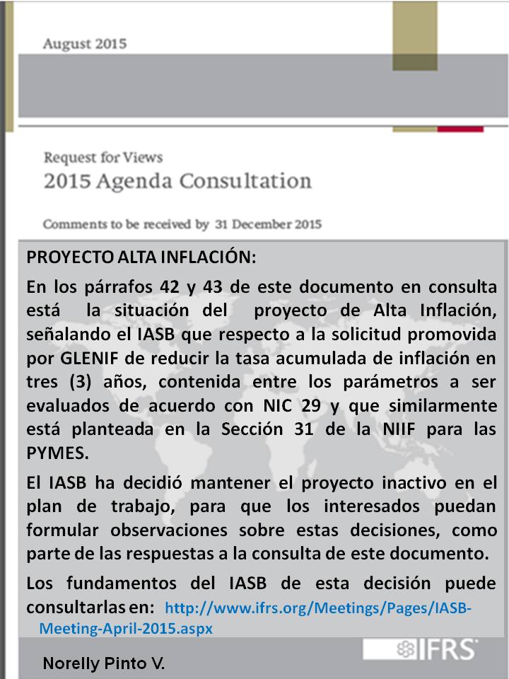 norellypv's tweet photo. El proyecto sobre Alta Inflación del IASB a la espera de las propuestas a la agenda, que reciban hasta el 31-12-2015. http://t.co/TMlMccQYIo