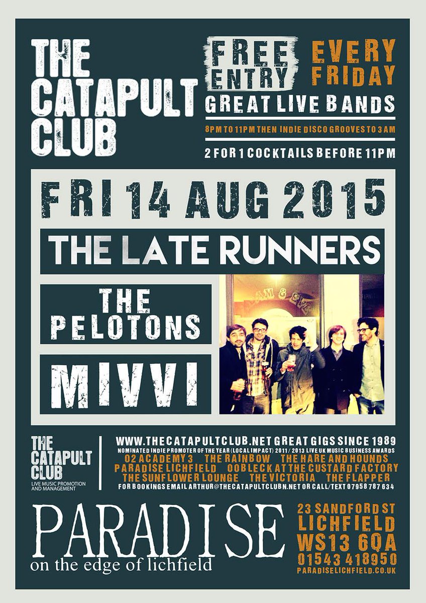 The Catapult Club (@thecatapultclub) on Twitter photo TONIGHT and every Friday FREE gig <a href="/ParadiseLich/">Paradise Lichfield</a> 8-11pm then open til 3am
<a href="/TheLateRunners/">The Late Runners</a>
<a href="/ThePelotons/">The Pelotons</a>
Mivvi TONIGHT and every Friday FREE gig <a href="/ParadiseLich/">Paradise Lichfield</a> 8-11pm then open til 3am
<a href="/TheLateRunners/">The Late Runners</a>
<a href="/ThePelotons/">The Pelotons</a>
Mivvi