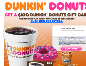 FreeSamplesStuf's tweet image. Earn a $100 Dunkin&apos; Donuts Gift Card!: bit.ly/1L5bQyX?zJ9