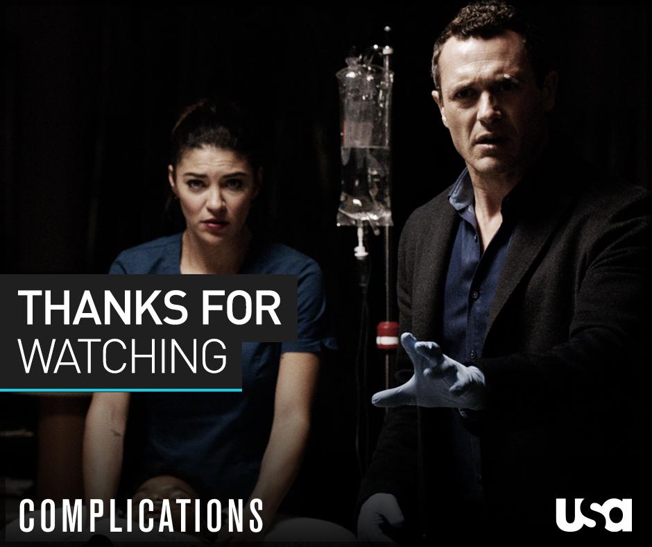 Thanks for watching the #Complications Season Finale. What did you think of the twists and turns?