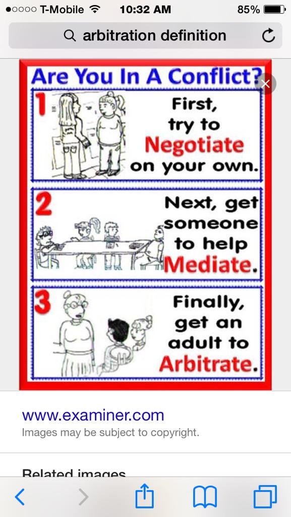 bbennett47's tweet photo. Arbitration-settling a dispute by agreeing to accept the decision of an impartial outsider http://t.co/Xz5RRGjYvB