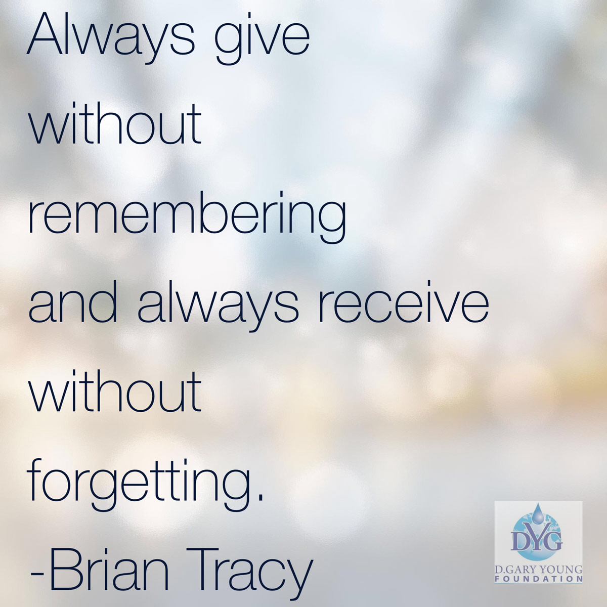 DGYFoundation's tweet photo. Always give... http://t.co/E8AHWn5Z9t