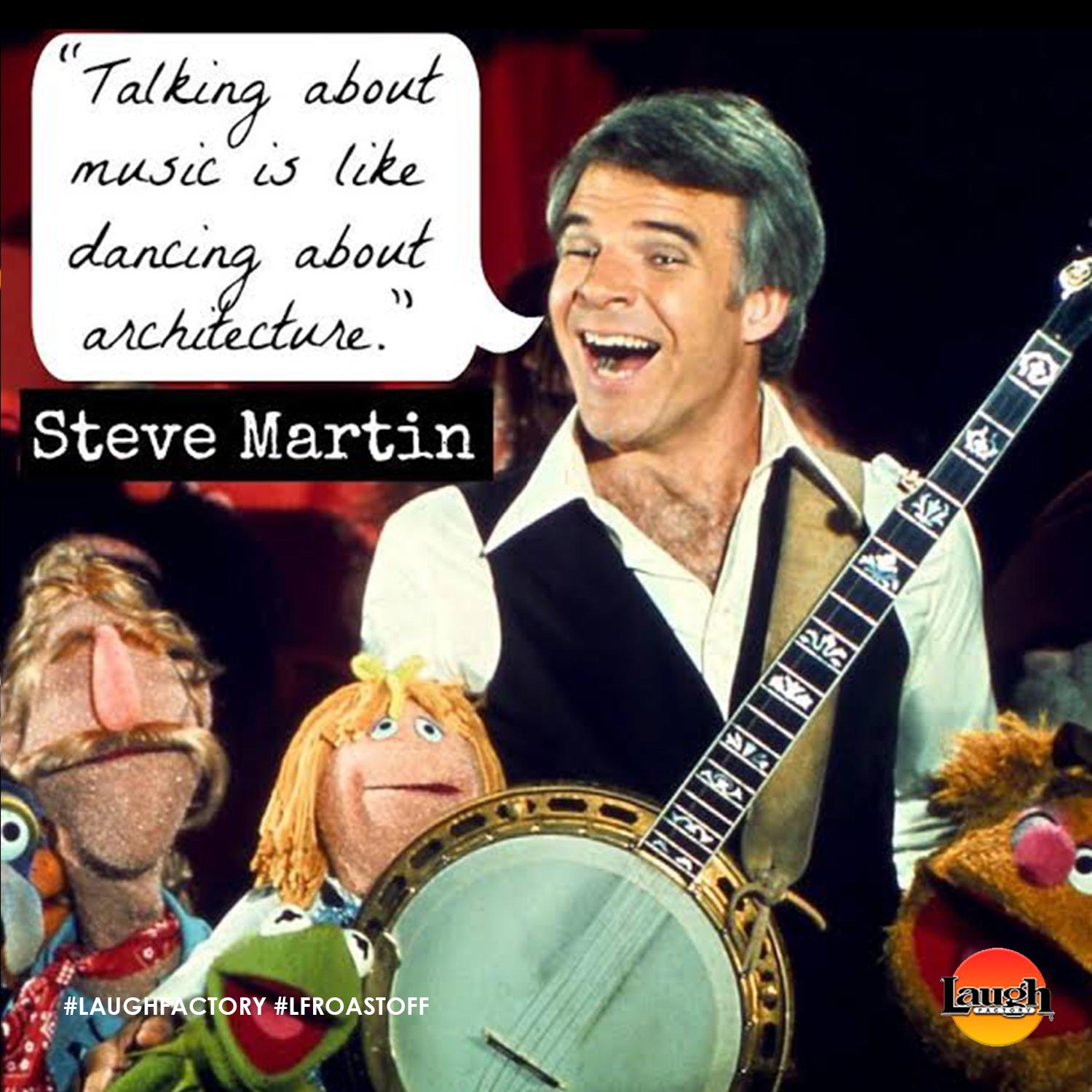 We want to wish a happy birthday to The World Famous Steve Martin!  