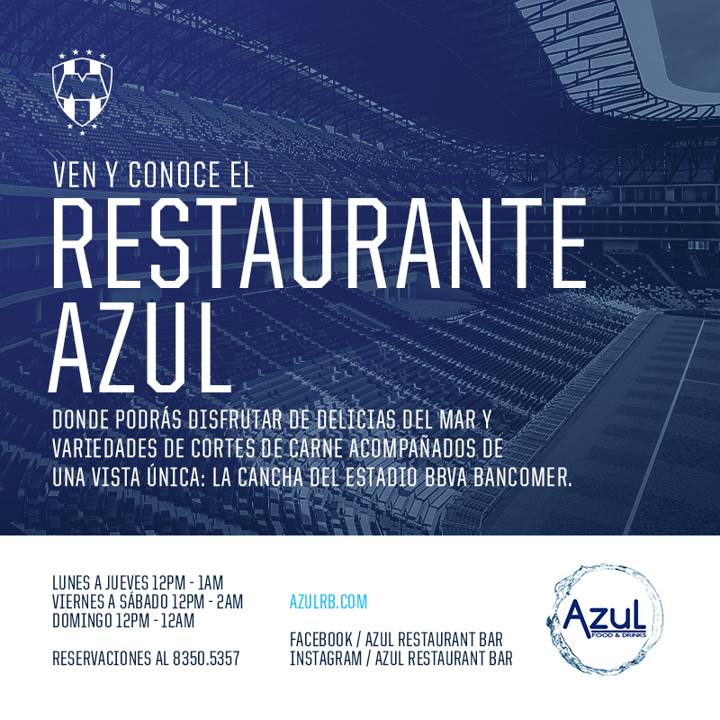 Rayados's tweet photo. Ven y conoce el Restaurante Azul. Horarios en la imagen. ¡Reserva tu lugar! http://t.co/9xVPylaXWj
