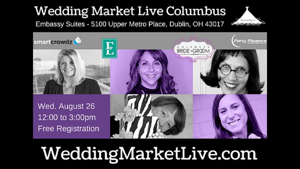 Join #WeddingMarket Live #Columbus Networking, Food &amp; More  Wed. Aug 26 Register Free weddingmarketlive.com #ohio