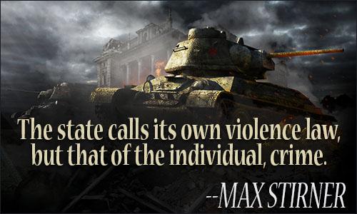 Resultado de imagem para max stirner quotes violence