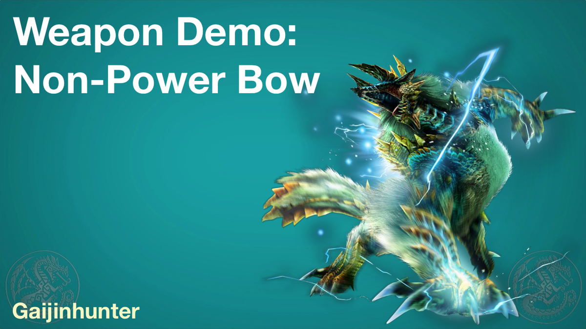 aevanko's tweet photo. MH4U: Non-power Bow demo https://t.co/VdatAZOtYW http://t.co/k3QB46vu5Q