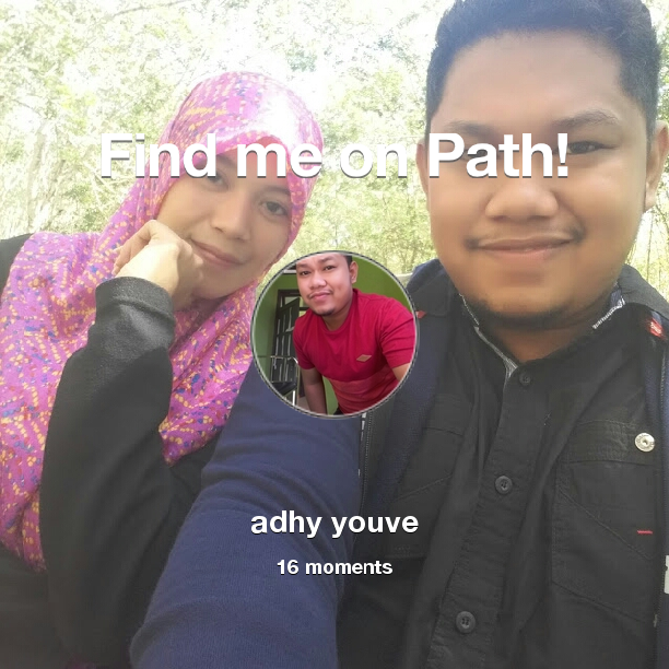 youve_adhy's tweet photo. Find me on #Path now! Go to: http://t.co/m92l6T4Amt! #thepersonalnetwork http://t.co/4tLnD1hq1f