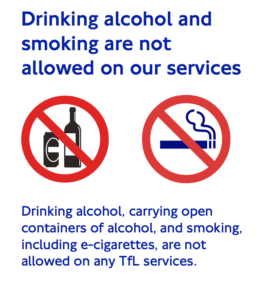 A reminder that drinking alcohol and smoking are banned on all TfL services