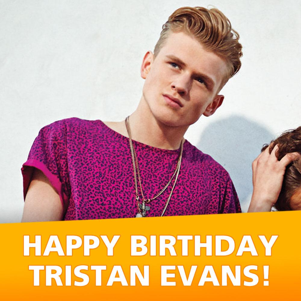 Happy Birthday to Tristan Evans from 