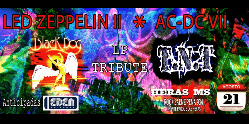 edenentradas's tweet photo. 21/08 23.45hs Black Dog &amp; TNT en @HerasMultiesp -$118-Ver+info en  http://t.co/x7PxuJLUlF http://t.co/ezgEApgKh6
