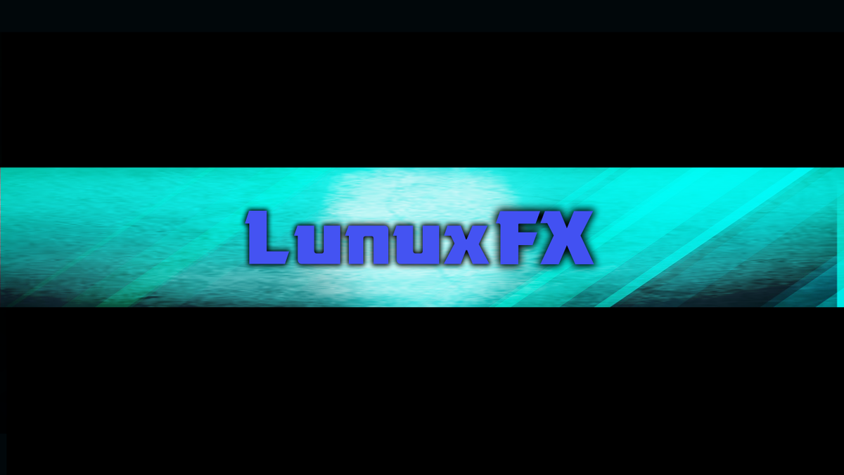 bradda_hd's tweet photo. banner for @LunuxYT on his channel lunuxFX http://t.co/MDqKnMAJsm