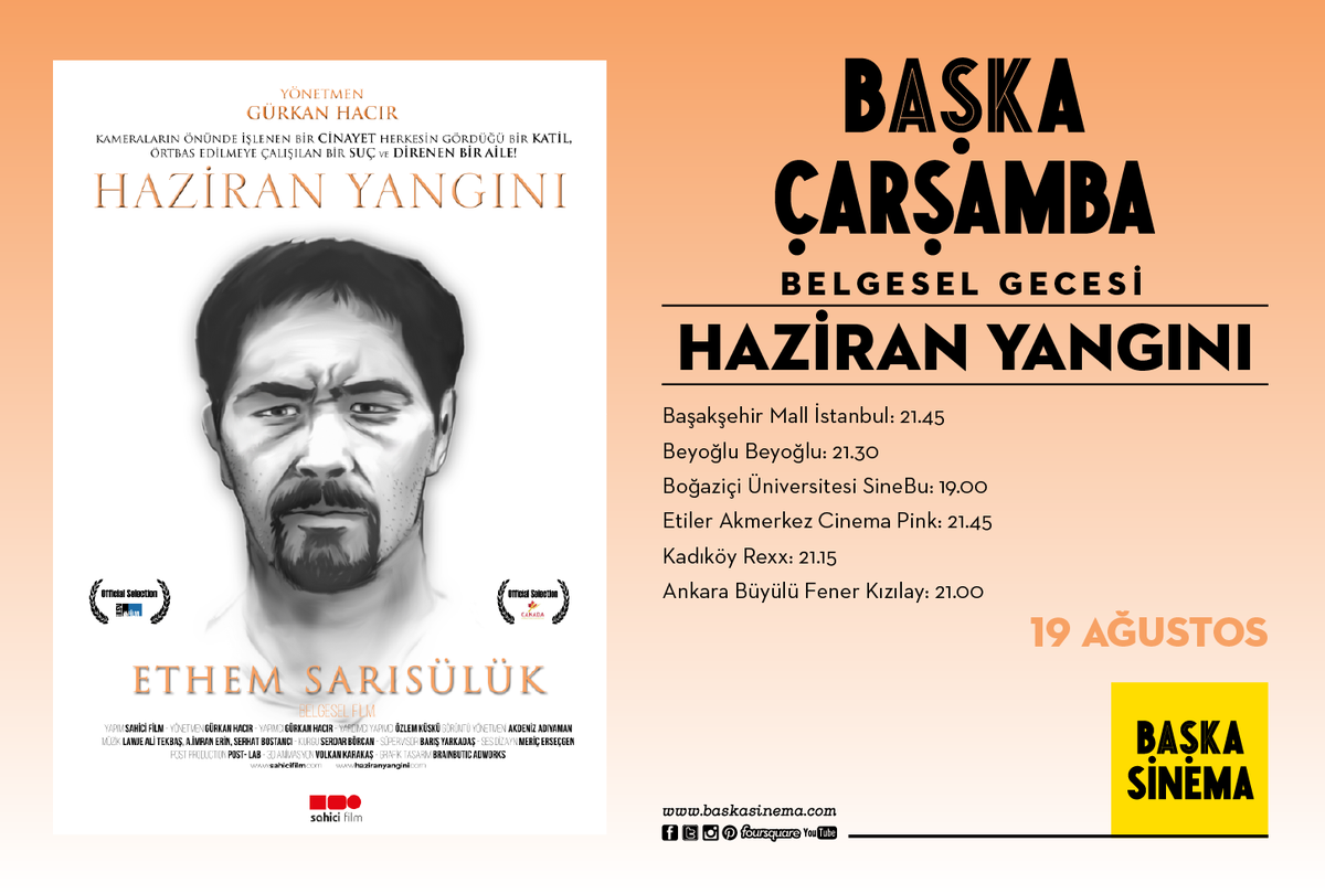 >> <a href="/haziranyangini/">HAZİRAN YANGINI</a> 19 Ağustos #başkaçarşamba Belgesel Gecesi'nde yeniden #başkasinemada on.fb.me/1UHx1wa