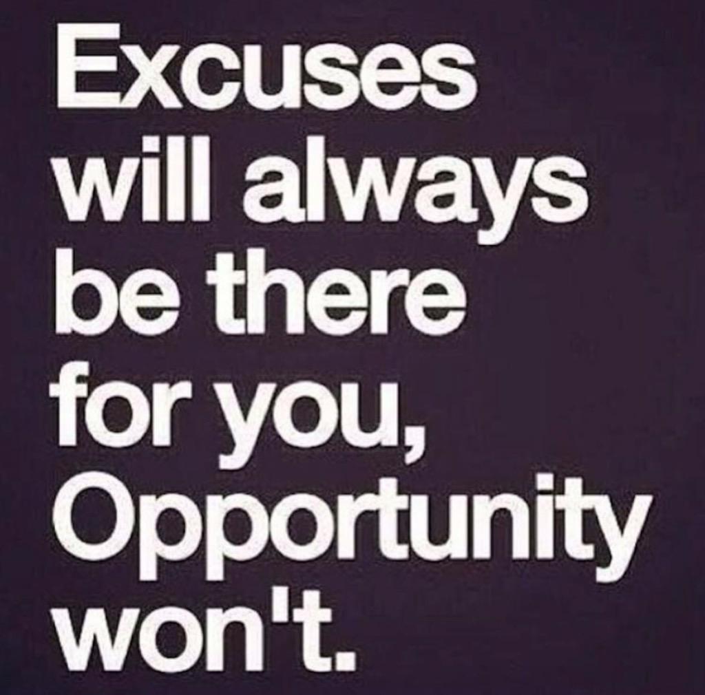 DawnDLawrence's tweet photo. #excuses #opportunity #motivation #keepgoing #itsdawn http://t.co/Cme77zULxH