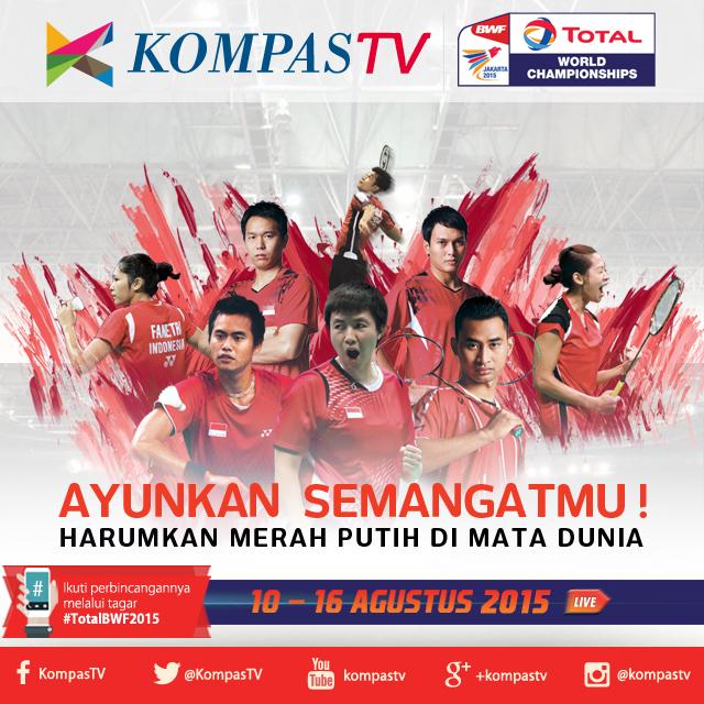 KompasTV's tweet photo. Jangan ketinggalan laga final #WBC2015IndonesiaFinal #TotalBWF2015 yg disiarkan Kompas TV mulai pkl 12.30 WIB http://t.co/mQV7F9fOeU