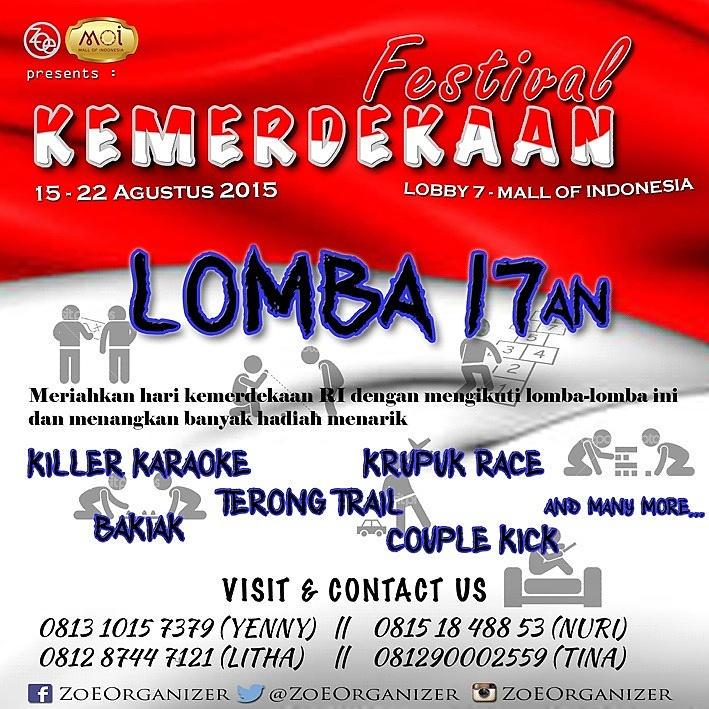ZoEOrganizer's tweet photo. LOMBA 17AN hanya di @MallOfIndonesia 17 agt http://t.co/V8aosSvJbt registrasi:081310157379,GRATISSS http://t.co/89EmphmHrP