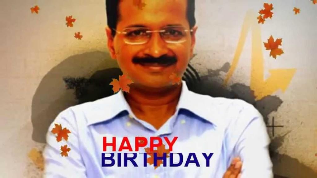 Happy Birthday Arvind Kejriwal - YouTube   