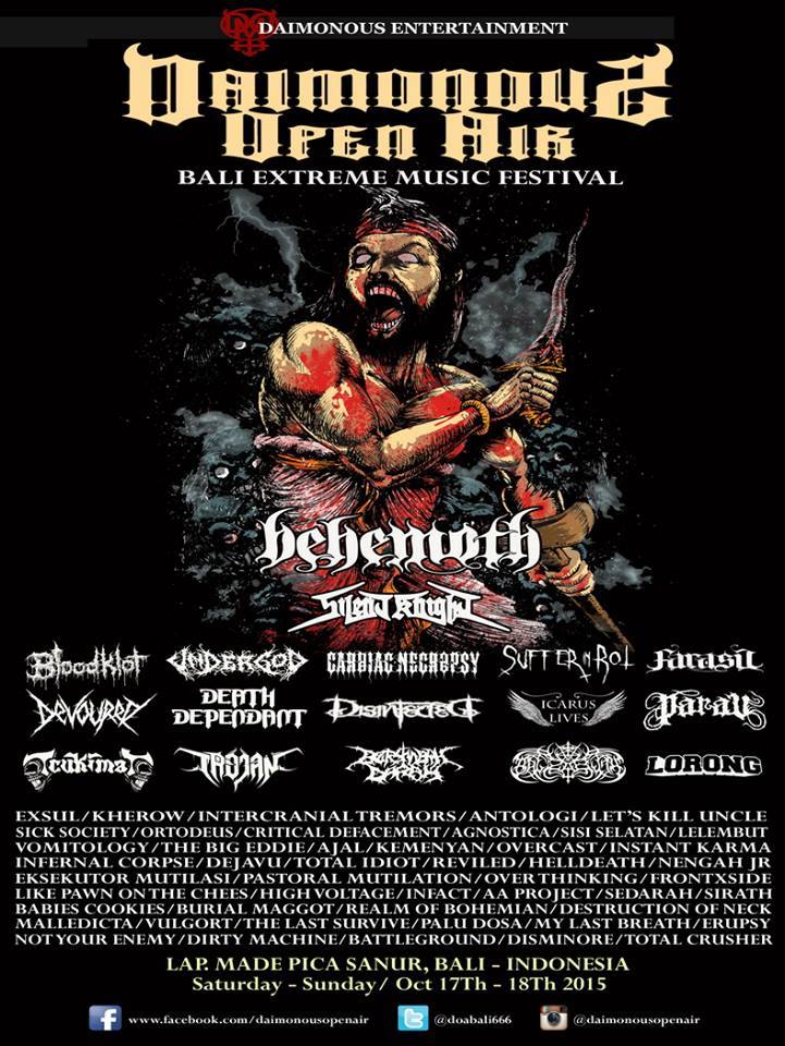 DAIMONOUS OPEN AIR 17 - 18 october 2015 BALI EXTREME MUSIC FESTIVAL
 <a href="/hellprint/">HELLPRINT FESTIVAL</a> <a href="/undergod_brutal/">UNDERGOD OFFICIAL</a> <a href="/hammersonicfest/">HAMMERSONIC FESTIVAL</a>