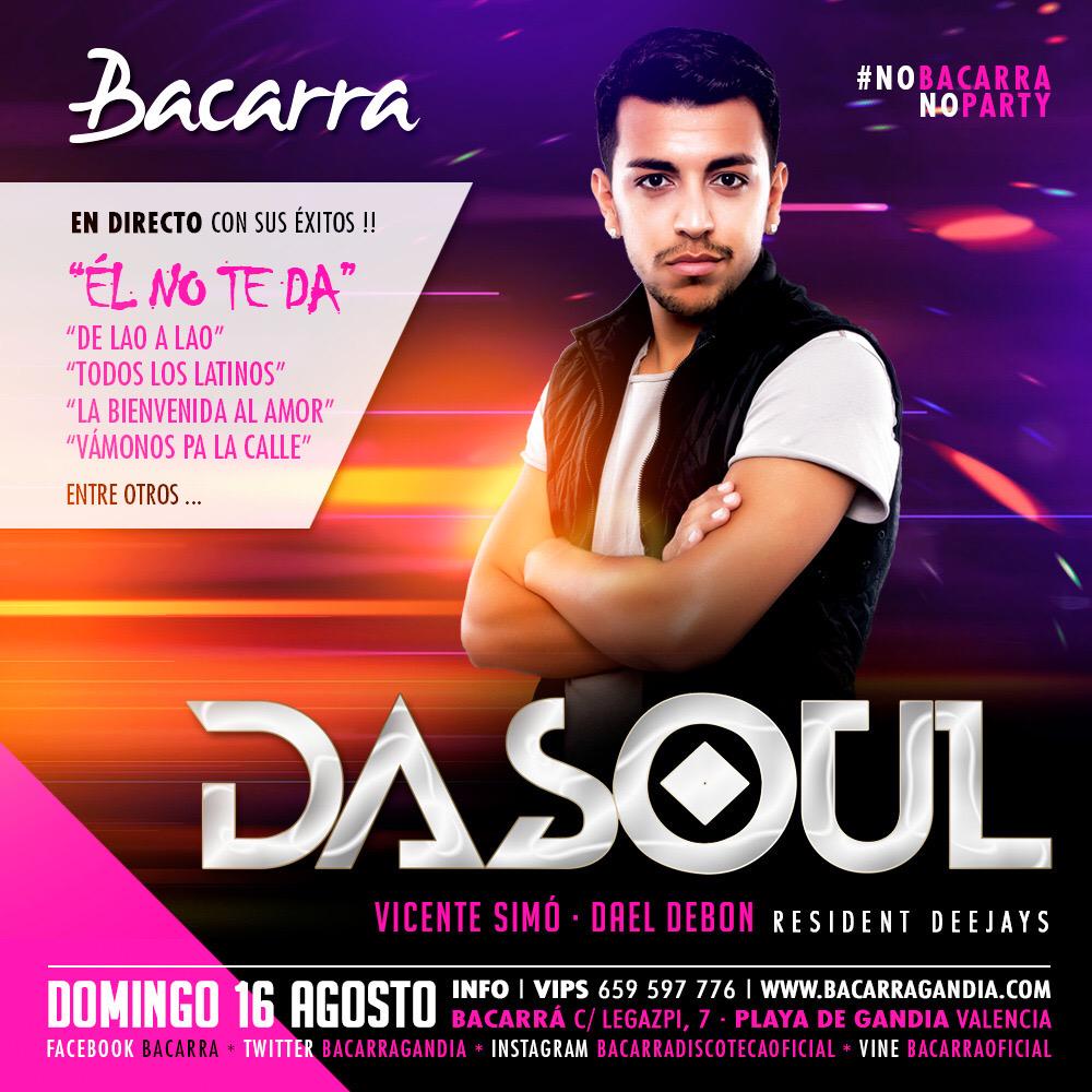 BacarraGandia's tweet photo. Esta noche la fiesta es en @BacarraGandia con @DasoulOficial #NoBacarraNoParty http://t.co/pKB54NknLw