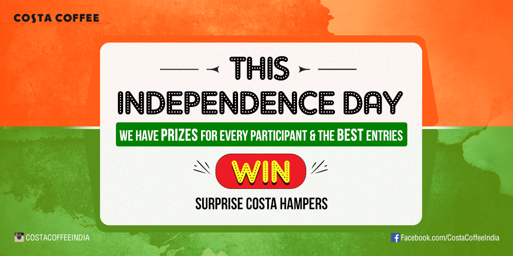 CostaCoffeeInd's tweet photo. This #IndependenceDay #MaybeYouShould #FREEDOMASH & win surprise Costa Hampers!! ASSURED PRIZES FOR ALL! @thefreejinn http://t.co/MrpLyXCiF8