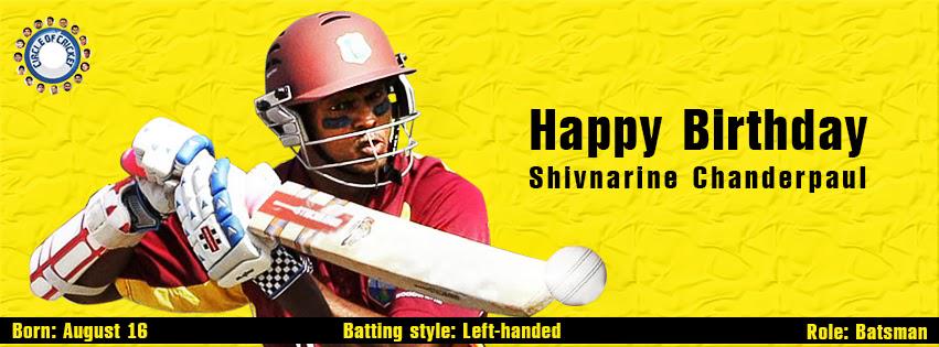 Happy Birthday
Shivnarine Chanderpaul from & all his fans arround the world  