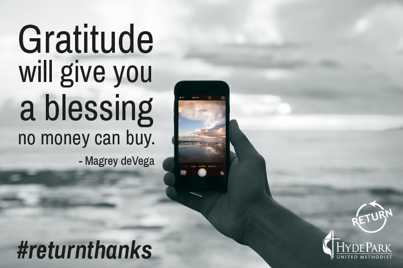 hydeparkumc's tweet photo. You may not always have what you want. But you will always have the choice to be grateful - #returnthanks @mdevega http://t.co/1009MP77DK