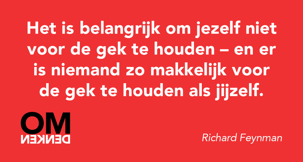 Omdenken's tweet image. Houd jezelf niet voor de gek.