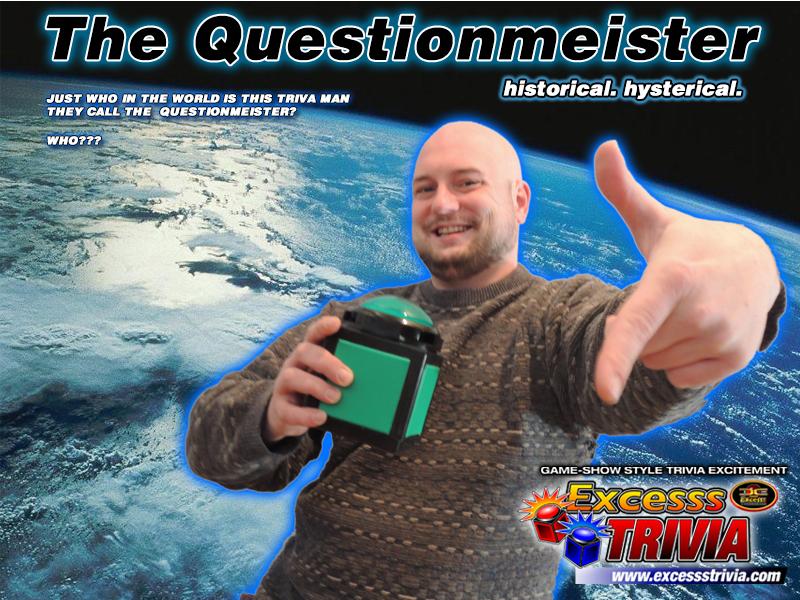 ExcesssTrivia's tweet image. WHO is the Questionmeister?  excessstrivia.com/images/quizmas…