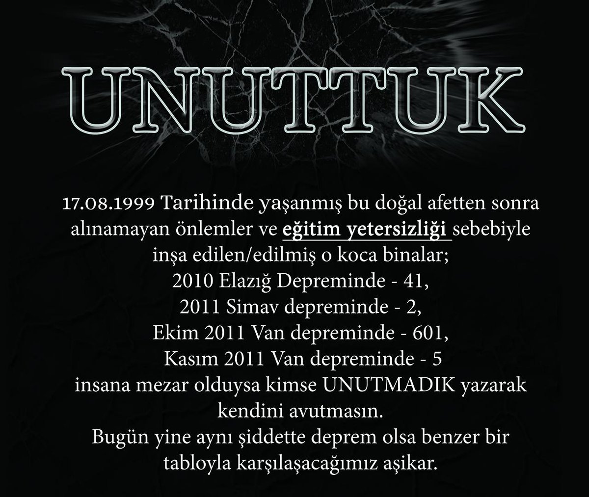 Unutmadık mı? Emin miyiz peki? #17Ağustos1999