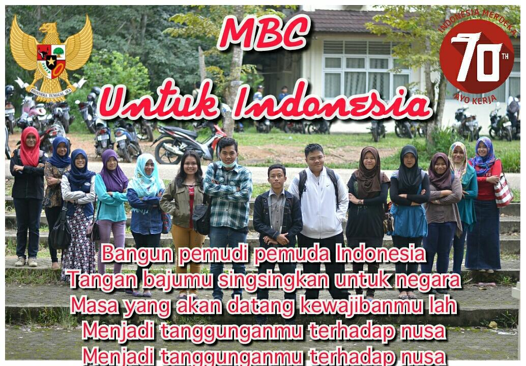 MBC_Unja's tweet photo. Dirgahayu Republik Indonesia ke -70. MBC untuk Indonesia http://t.co/U1xKJUVtTT