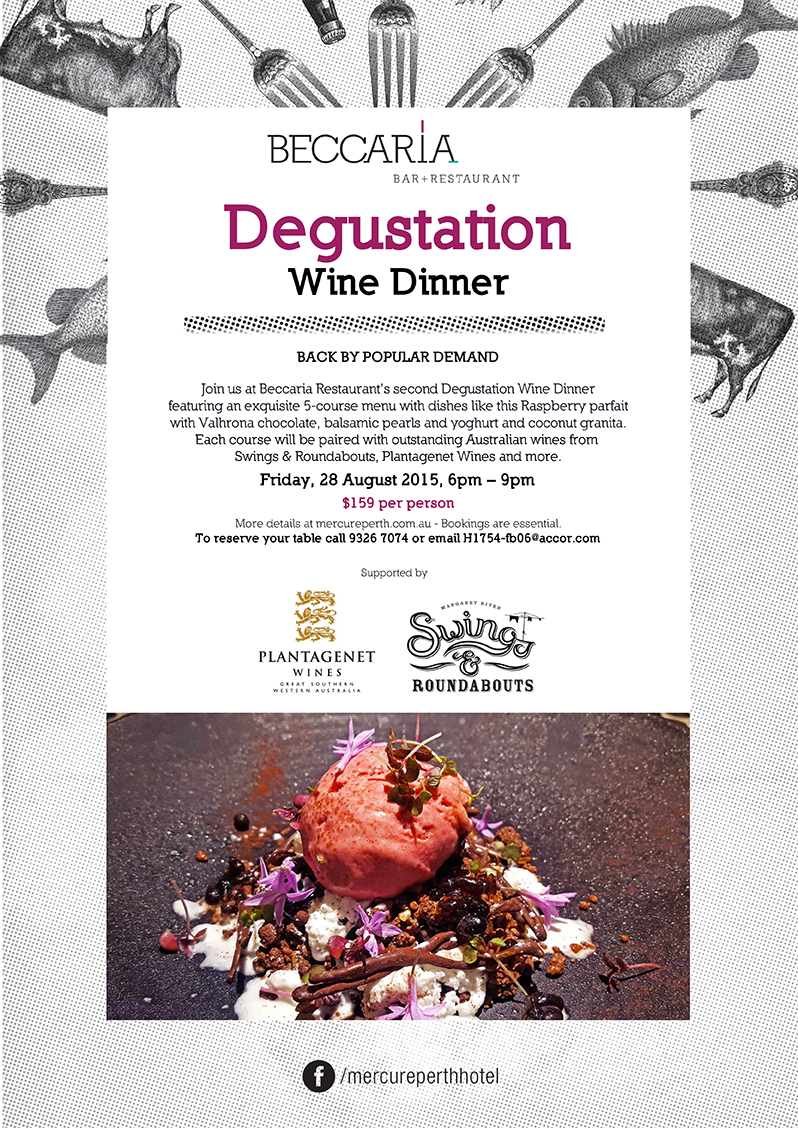 BECCARIA in the Mercure Hotel is having a wonderful dinner with Plantagenet and Swings &amp; Roundabouts wines!