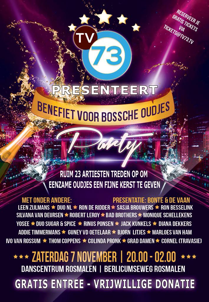 De definitieve poster van TV73: Benefiet voor Bossche Oudjes!
Jullie zijn er toch ook bij lieve vriendjes!??