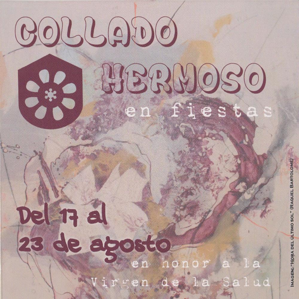 Comienzan las fiestas de #ColladoHermoso en honor a la Virgen de la Salud. Hasta el domingo ¡¡no te las pierdas!!
