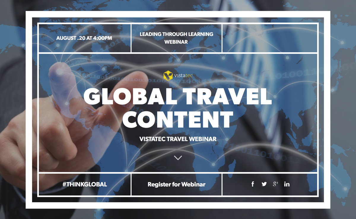 VistatecGlobal's tweet photo. REGISTER TODAY for our new WEBINAR on Global Travel http://t.co/fKB0acRgev #Travel #ThinkGlobal #Localization http://t.co/lNn7A1jnei