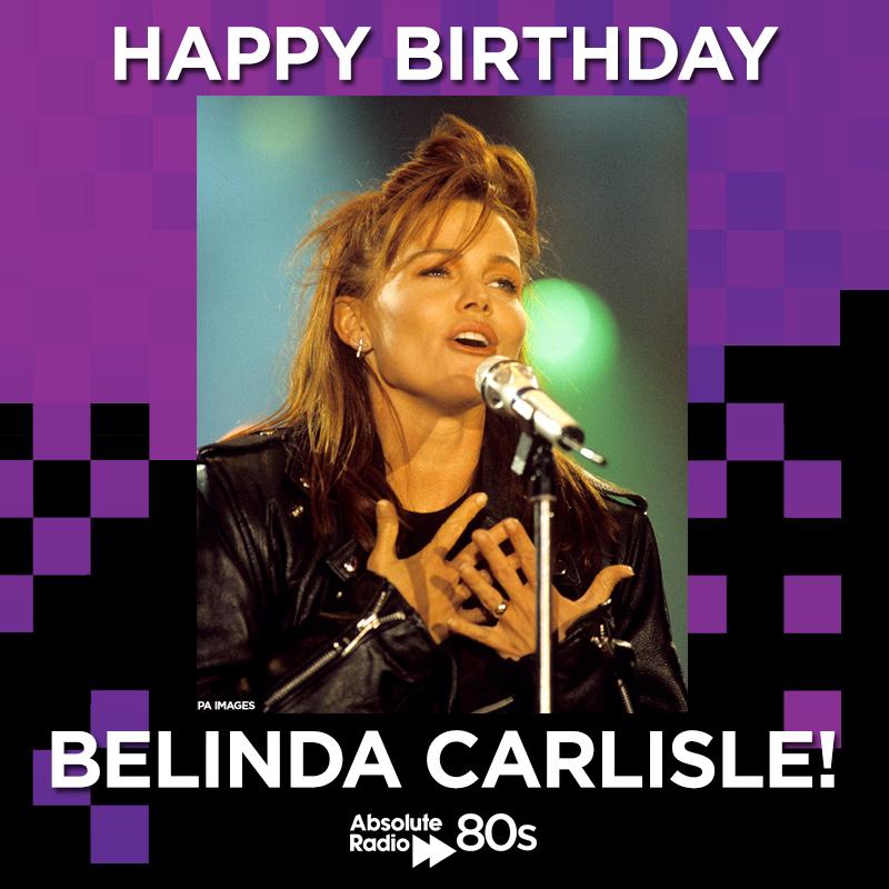 Happy birthday to Belinda Carlisle ( She\s still got the beat! 
