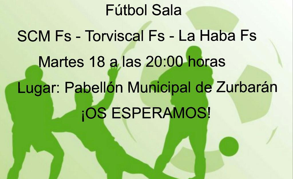 Tarde-noche de fútbol sala.
Hay que animar a los chicos de Zurbarán
Animate a verlos!!!!