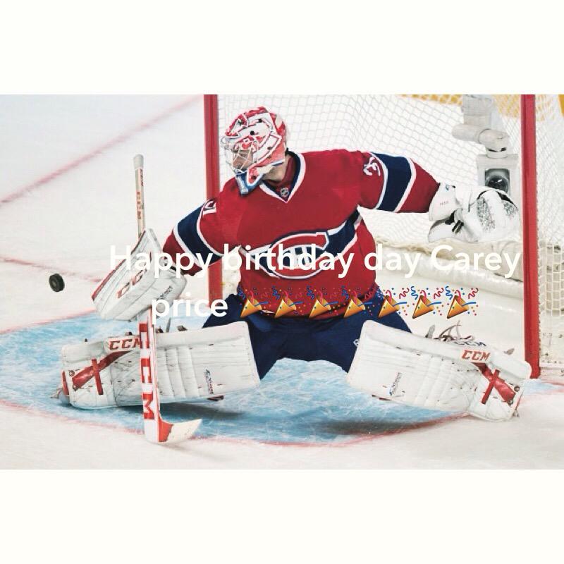 Happy birthday Carey price 