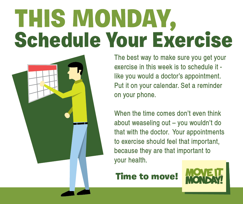 MoveItMonday's tweet photo. To stay on track, schedule exercise as you would with any other important activity. #MoveItMonday http://t.co/1LUEPsePlh