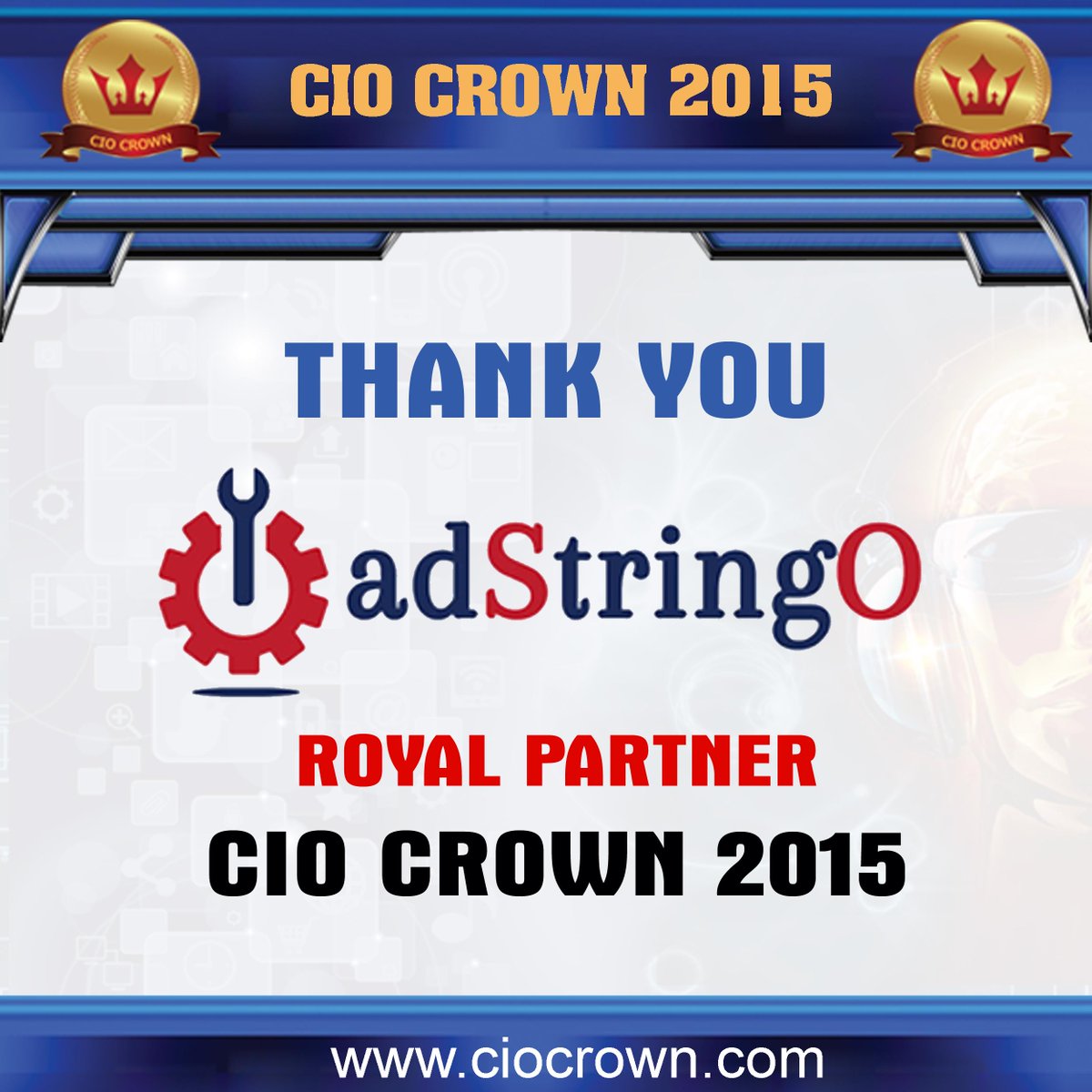 CIOChoice's tweet image. Thank You #adstringo for #CIO #Digital #Leadership at #CIOCROWN2015 13th – 14th August 2015
ciocrown.com