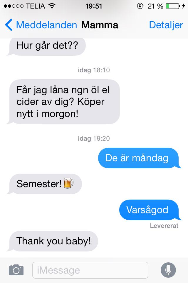 EmilSorensson's tweet image. Mamma tar vara på både sin sons öl och sin semester #semme