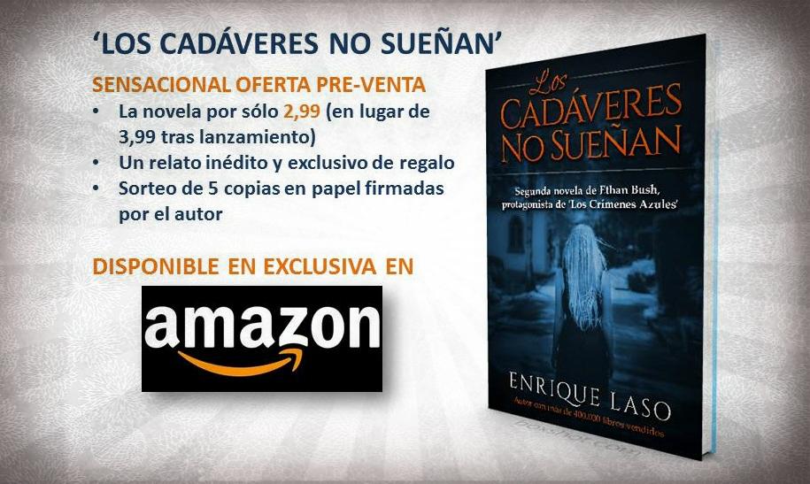enriquelaso's tweet image. Aprovecha ahora y reserva #LosCadáveresNoSueñan
#BestSeller #NovelaNegra
RESERVA sólo AQUÍ&amp;gt;&amp;gt;&amp;gt; relinks.me/B013LXCPKU